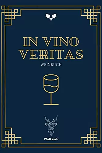 120904 1 in vino veritas weinbuch a5 - Die Welt der Weine