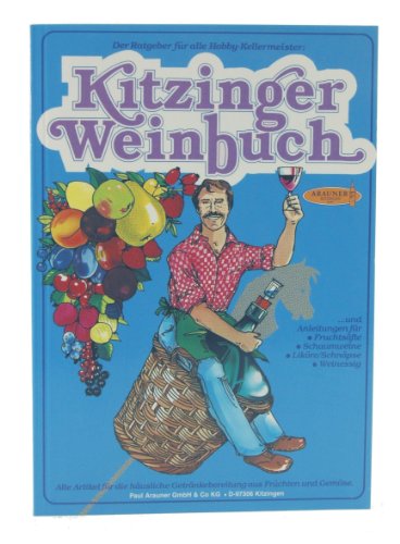 120921 1 arauner kitzinger weinbuch ha - Die Welt der Weine